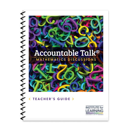 Accountable Talk® Mathematics Discussions Toolkit